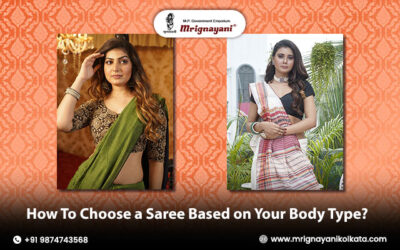 How To Choose a Saree Based on Your Body Type?