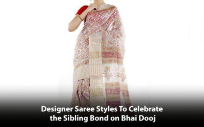  Designer Saree Styles To Celebrate the Sibling Bond on Bhai Dooj